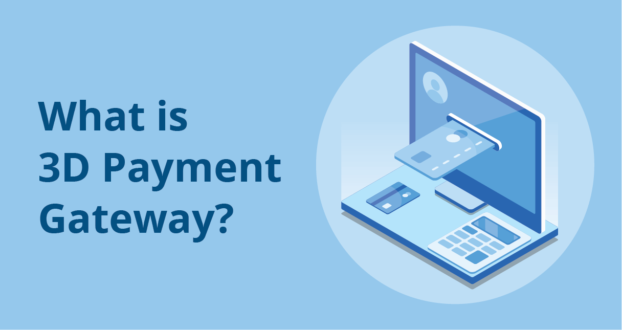 3d payment gateway